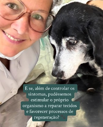 Post: Dra. Laiza com um cão idoso, sobre estimular o organismo a reparar tecidos